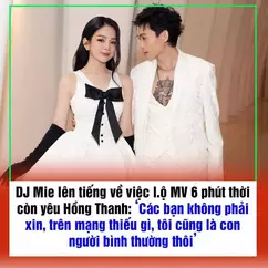 Nghi lộ clip Sex 6 phút DJ Mie thời còn yêu Hồng Thanh